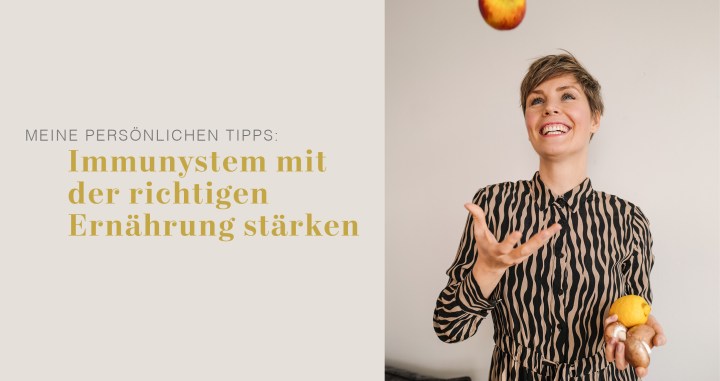 Immunsystem mit der richtigen Ernährung stärken