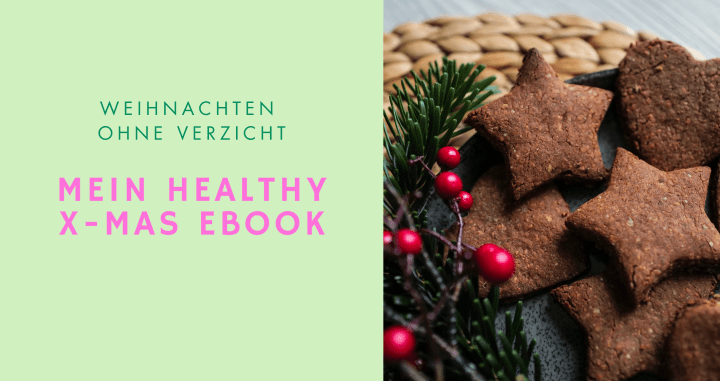 Mein eBook: Healthy X-Mas