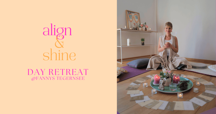 Align & Shine Day Retreat, Tegernsee, 30.05.26