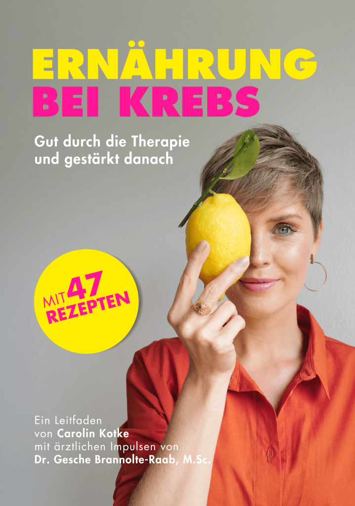 Ernährung bei Krebs, Ratgeber, Buch, Nebenwirkungen, ganzheitlich, Krebs, Ernährung, Anti-Krebs-Ernährung